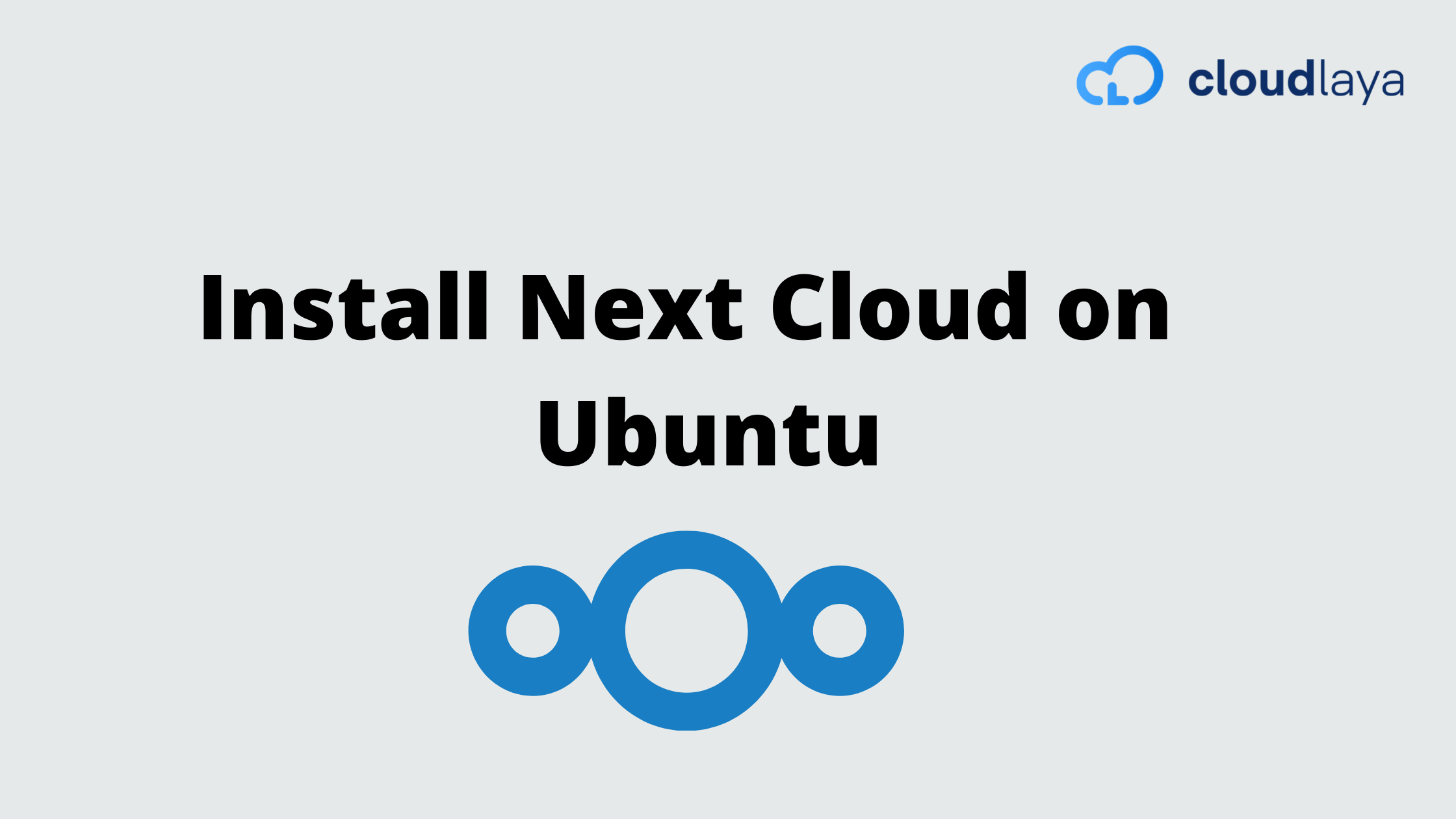 ide modstand hørbar How to Install Nextcloud 16 on Ubuntu Server 18.04 - Cloudlaya | Blog