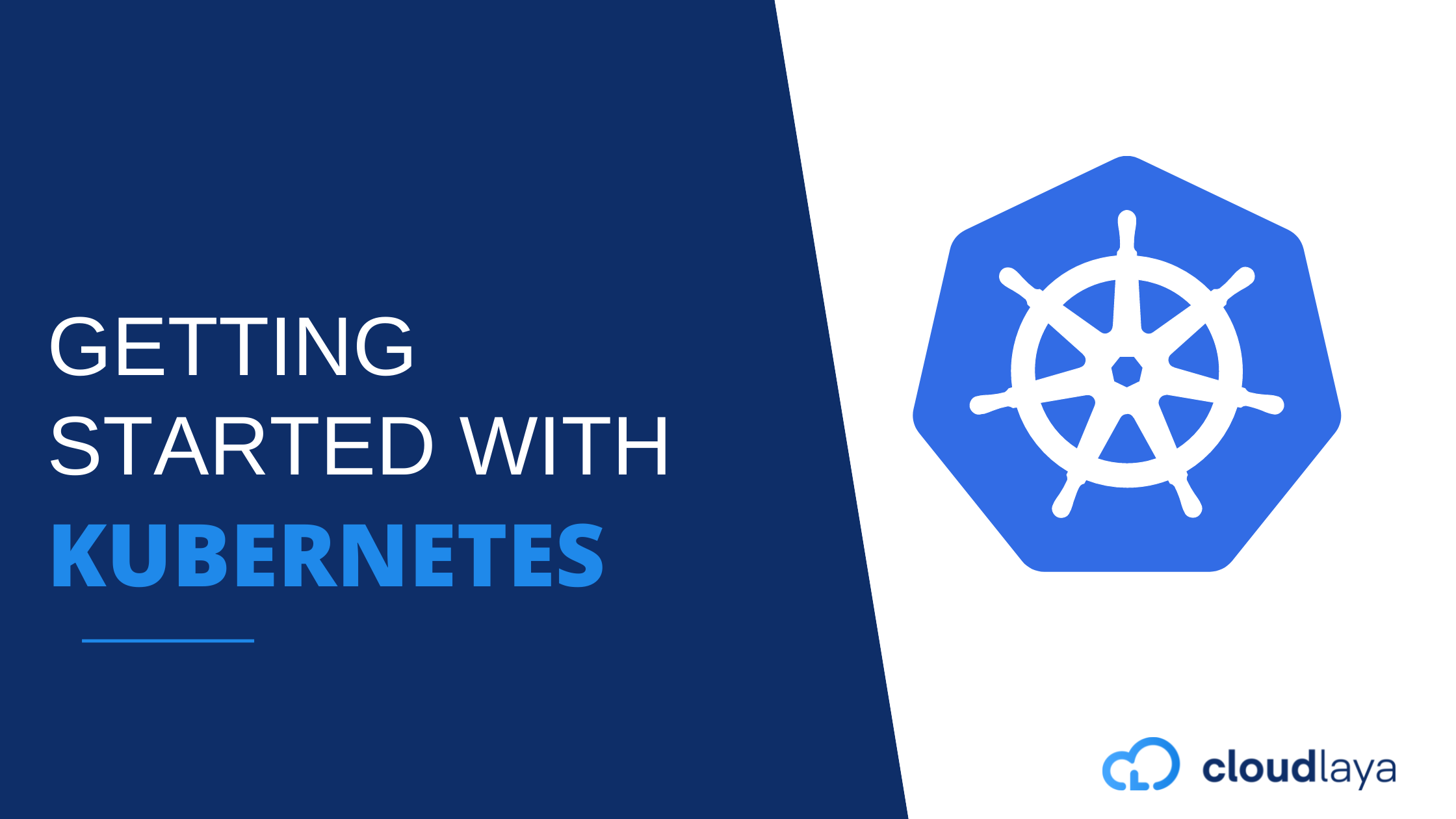 What is Kubernetes and How to Get Started?