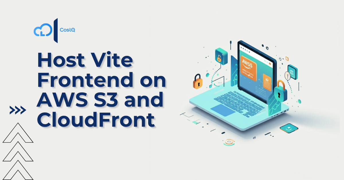Host Vite Frontend on AWS S3 and CloudFront with SSL and Custom Domain 2025(Step-by-Step Guide)